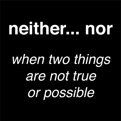 Neither...Nor Image